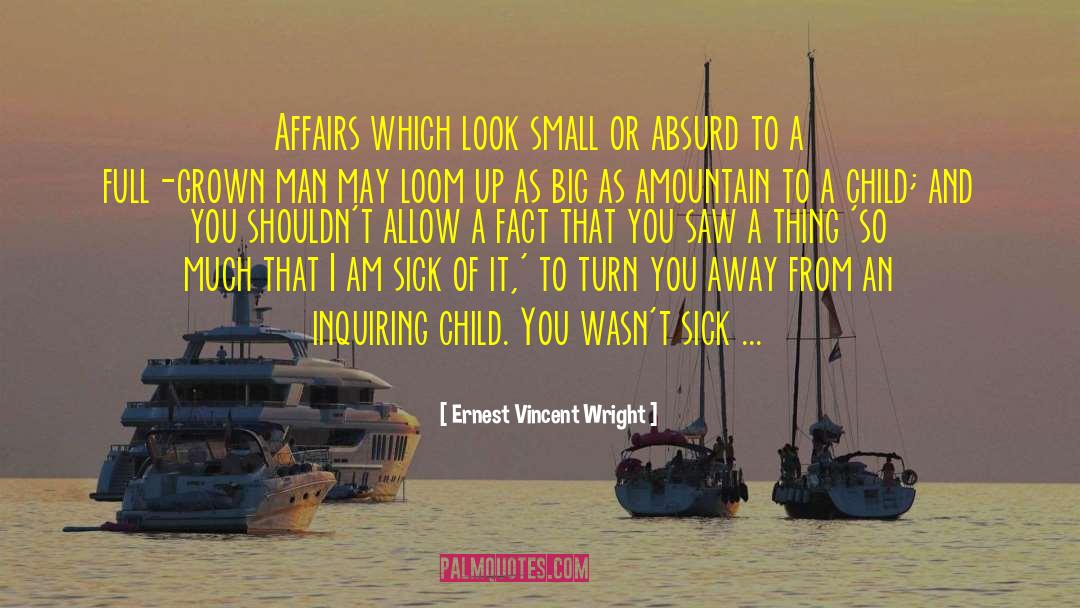 Big Daddy quotes by Ernest Vincent Wright