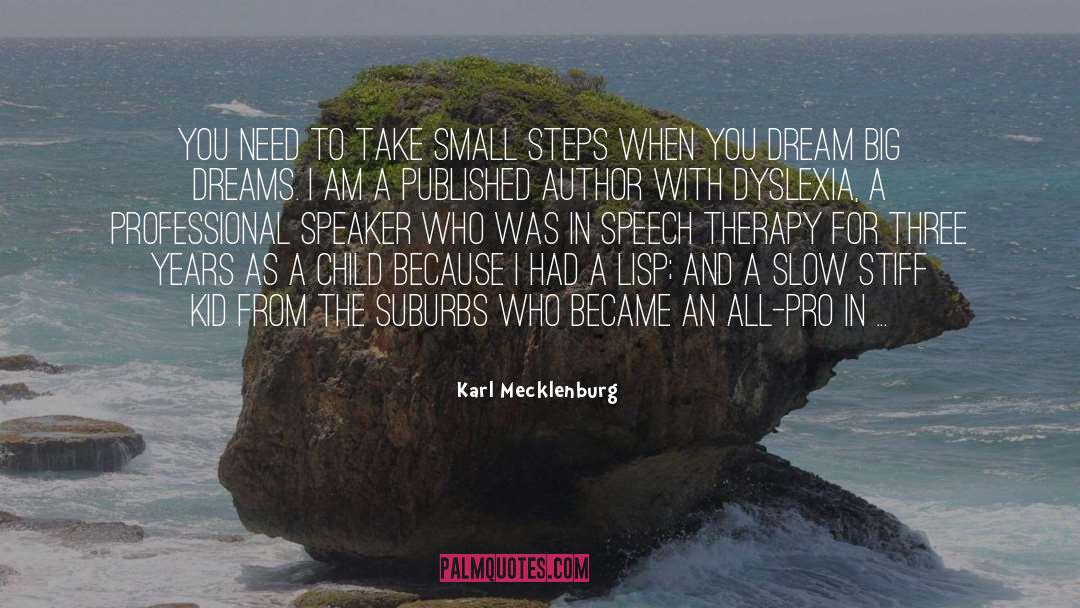 Big Dreams quotes by Karl Mecklenburg