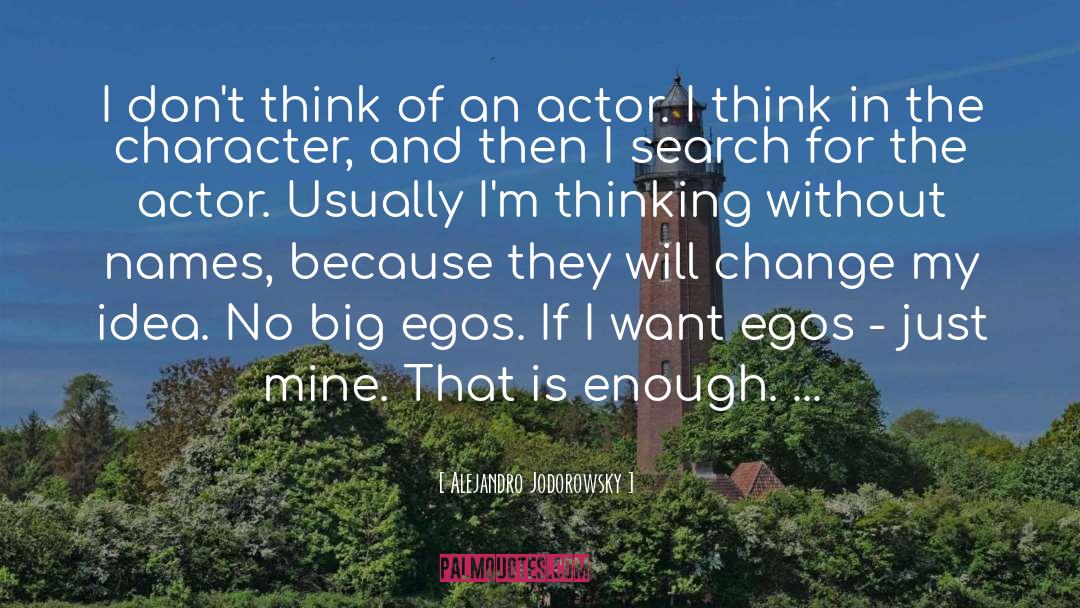 Big Egos quotes by Alejandro Jodorowsky