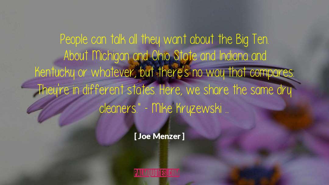 Big Egos quotes by Joe Menzer
