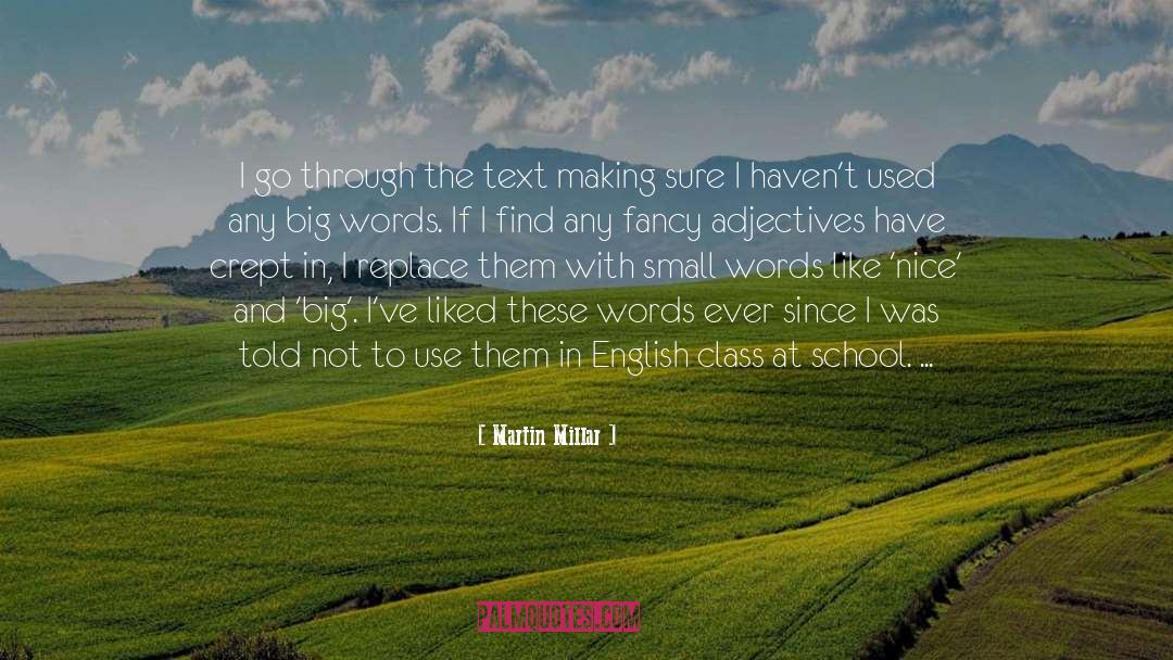 Big English Words quotes by Martin Millar