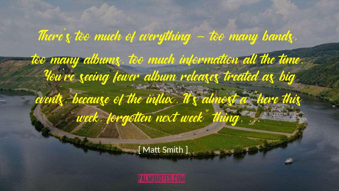 Big Events quotes by Matt Smith