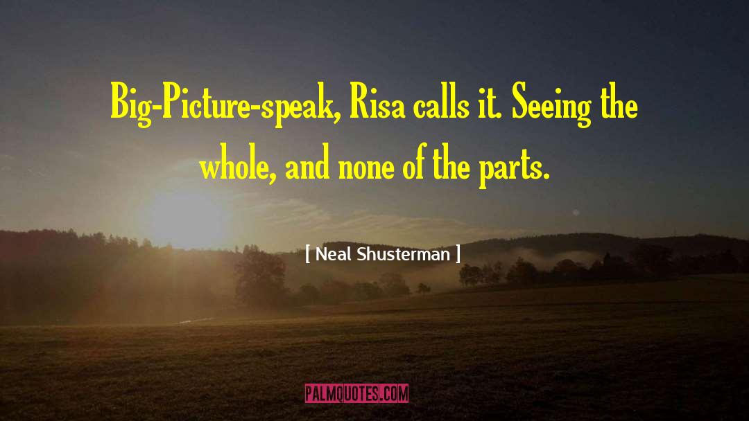 Big Events quotes by Neal Shusterman