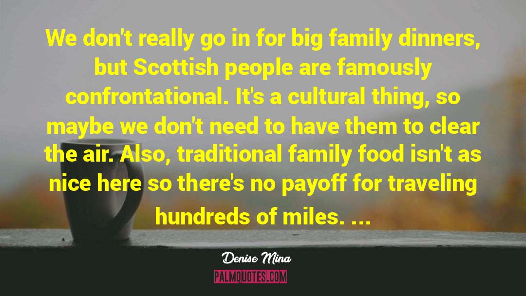 Big Families quotes by Denise Mina