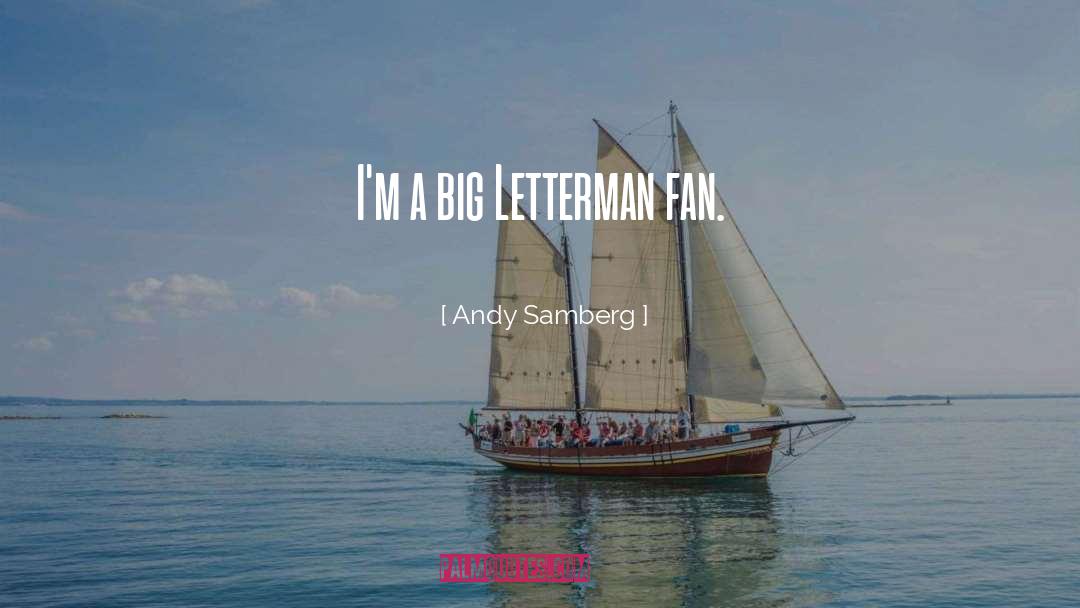 Big Fish quotes by Andy Samberg