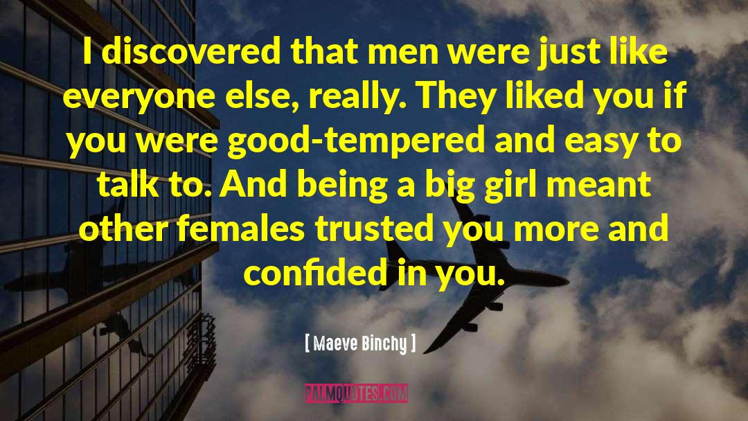 Big Girl quotes by Maeve Binchy