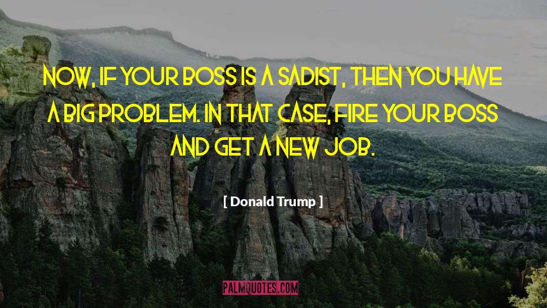 Big Girl quotes by Donald Trump