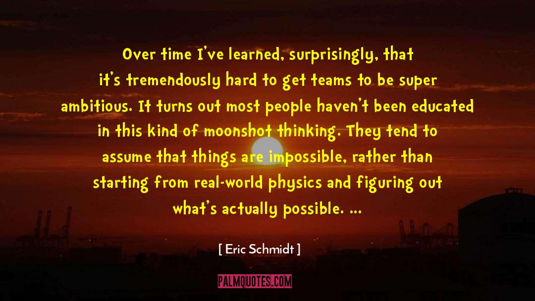 Big Goals quotes by Eric Schmidt