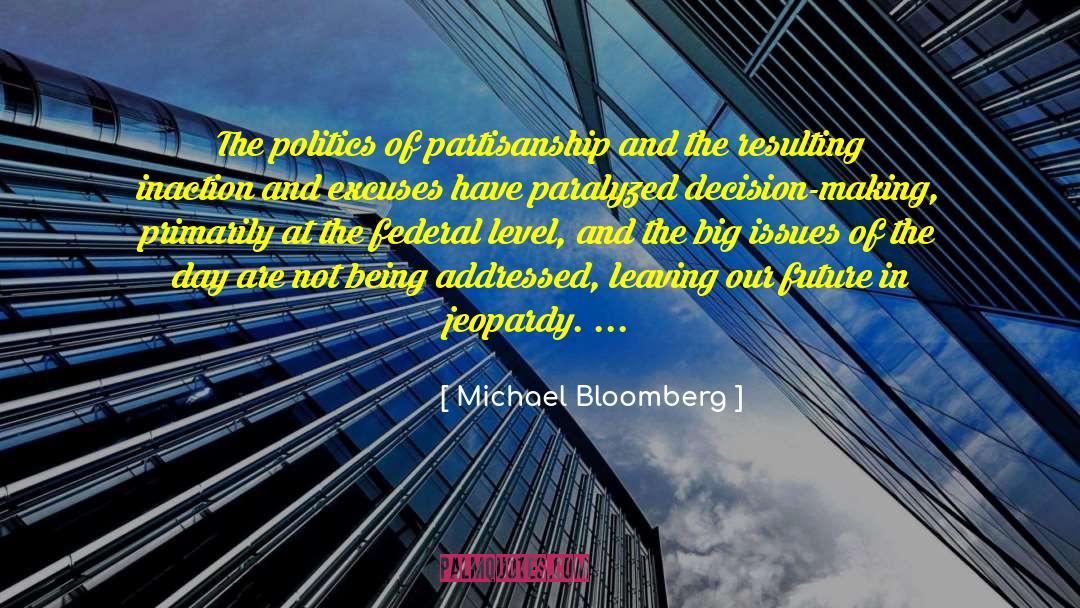 Big Goals quotes by Michael Bloomberg
