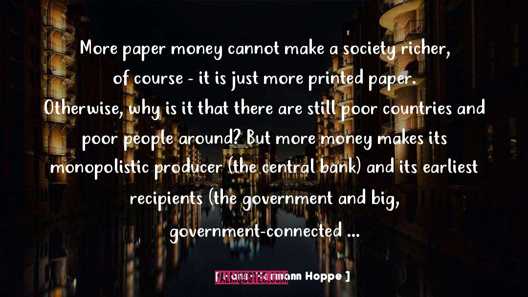 Big Government quotes by Hans-Hermann Hoppe