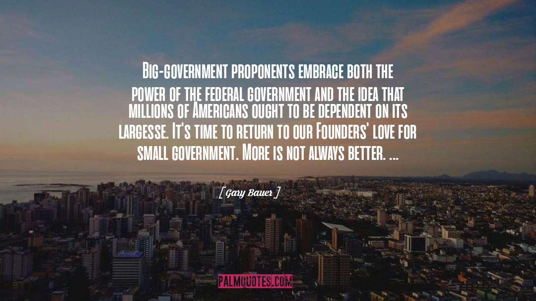 Big Government quotes by Gary Bauer