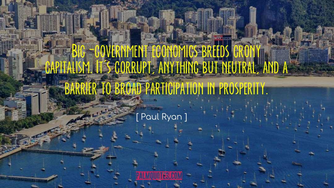 Big Government quotes by Paul Ryan