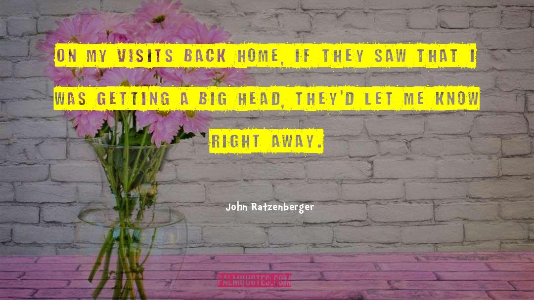 Big Head quotes by John Ratzenberger