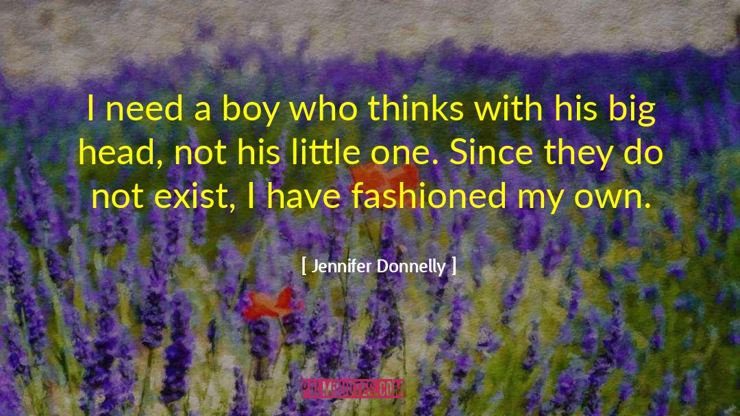 Big Head quotes by Jennifer Donnelly