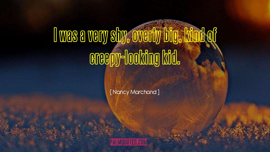 Big Heads quotes by Nancy Marchand