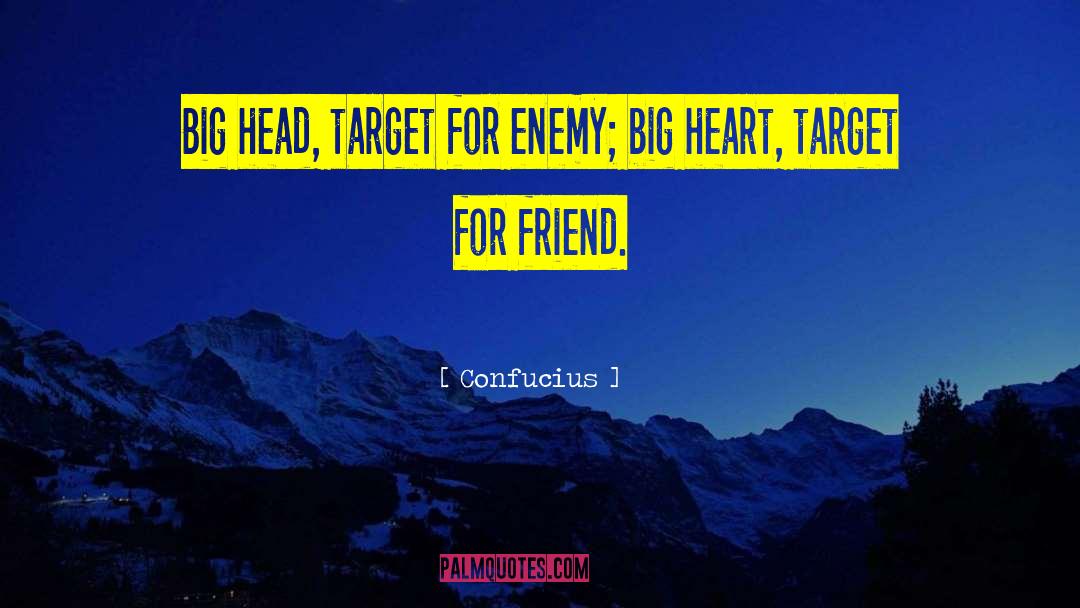 Big Heart quotes by Confucius