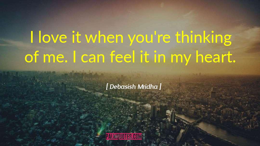 Big Heart quotes by Debasish Mridha