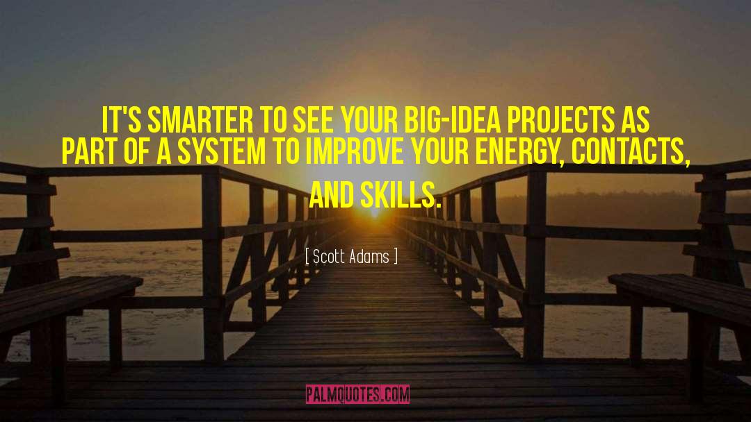Big Idea 2015 quotes by Scott Adams