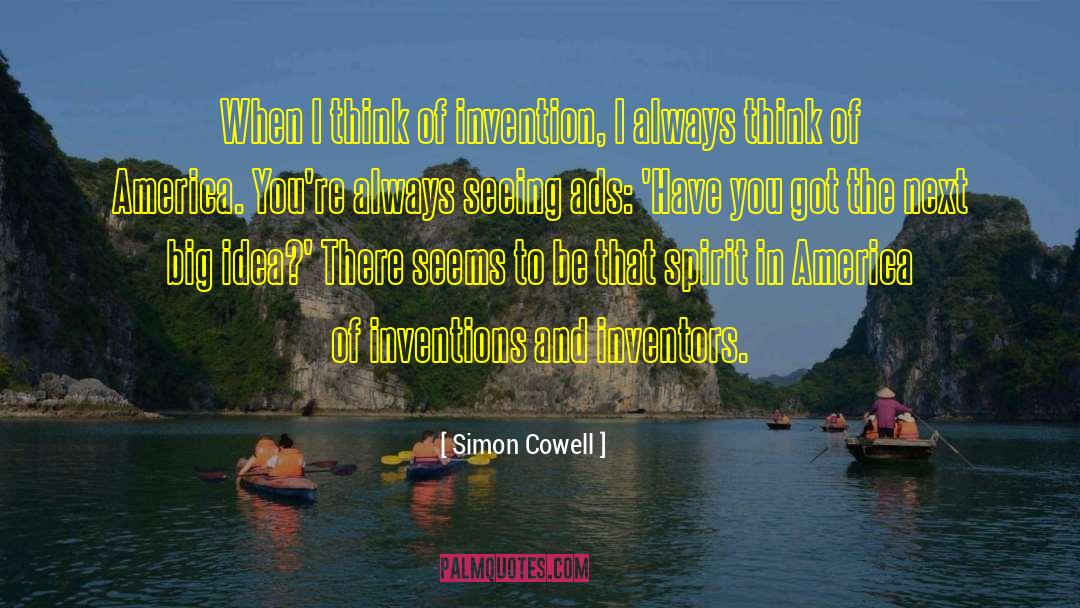 Big Idea quotes by Simon Cowell