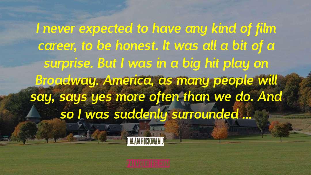Big Impact quotes by Alan Rickman