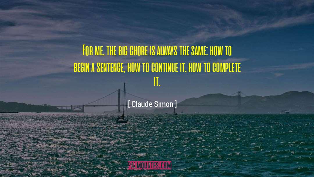 Big It Up quotes by Claude Simon