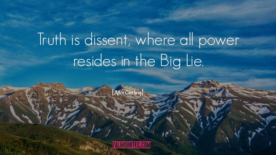 Big Lie quotes by Allen Ginsberg
