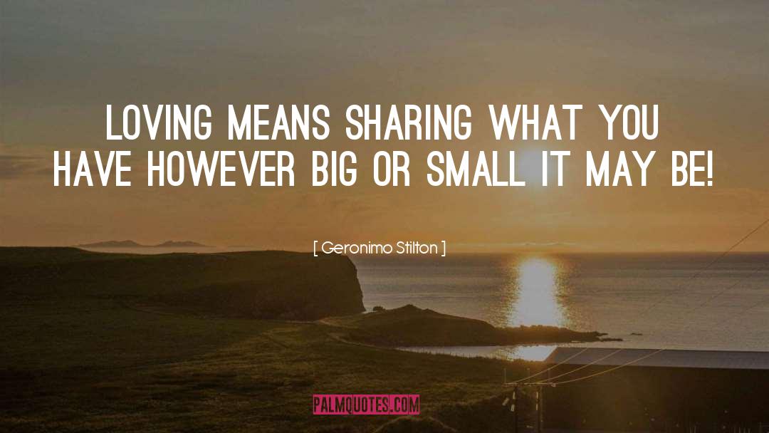 Big Me quotes by Geronimo Stilton