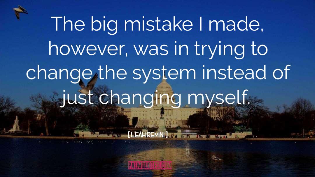 Big Mistake quotes by Leah Remini
