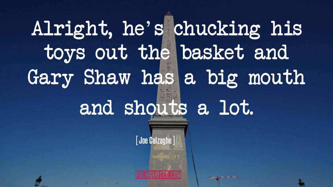 Big Mouth quotes by Joe Calzaghe
