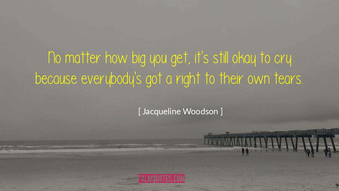 Big Mouth quotes by Jacqueline Woodson