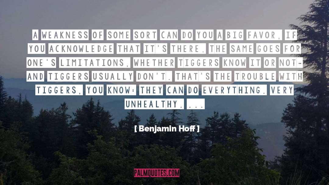 Big Moves quotes by Benjamin Hoff