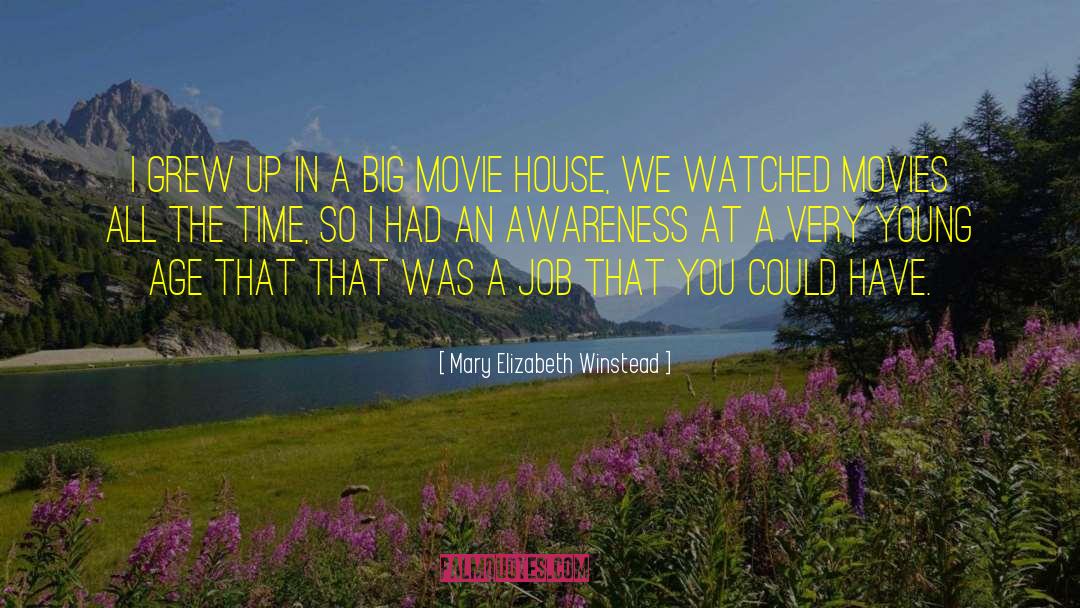 Big Movie quotes by Mary Elizabeth Winstead