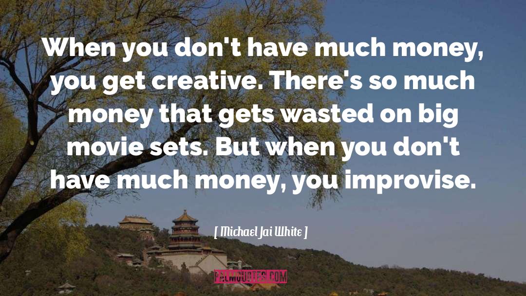 Big Movie quotes by Michael Jai White