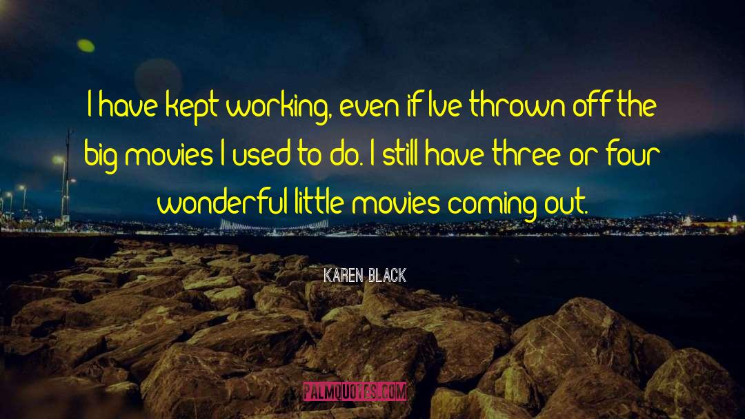 Big Movie quotes by Karen Black