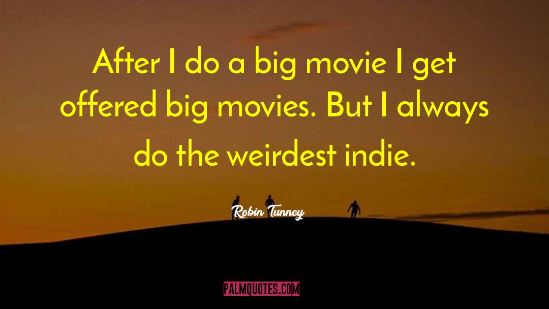 Big Movie quotes by Robin Tunney