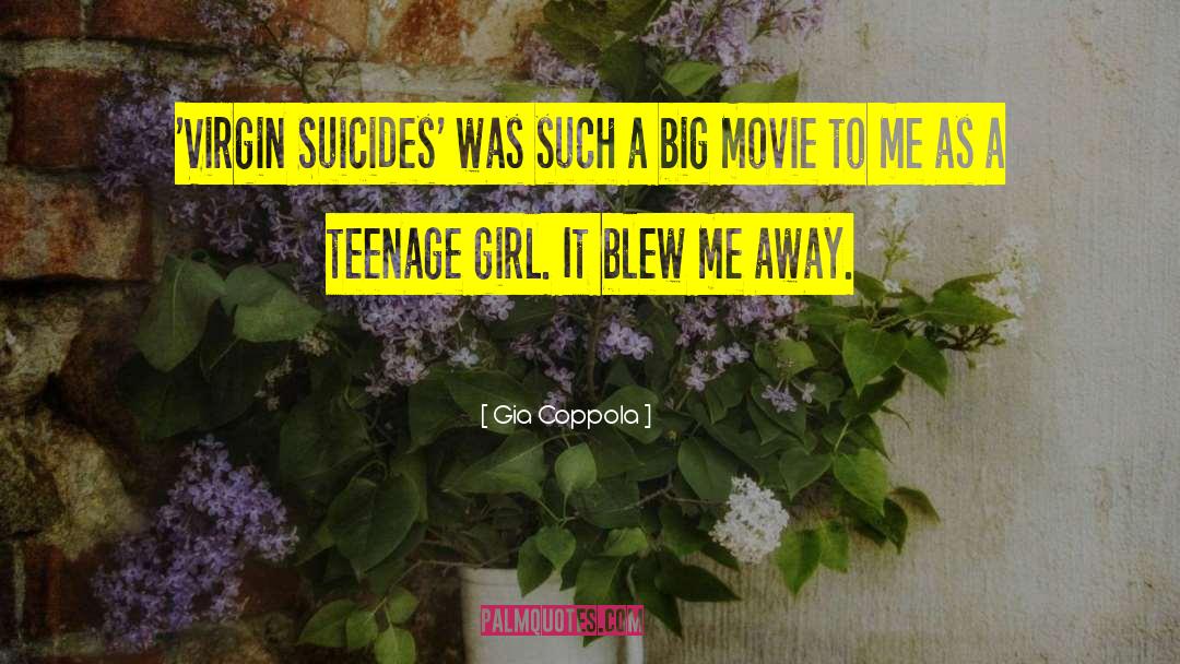 Big Movie quotes by Gia Coppola