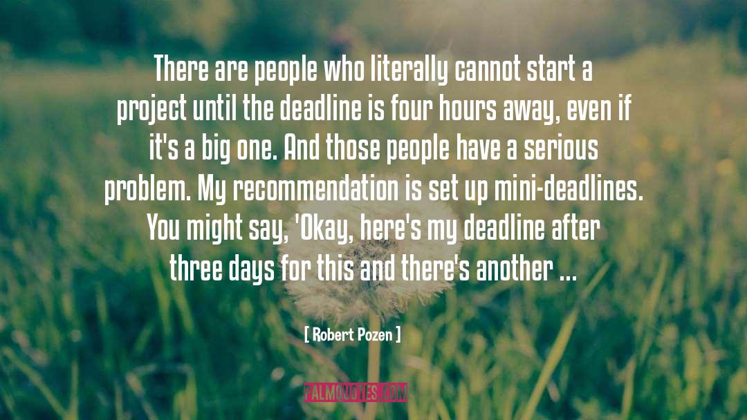 Big One quotes by Robert Pozen