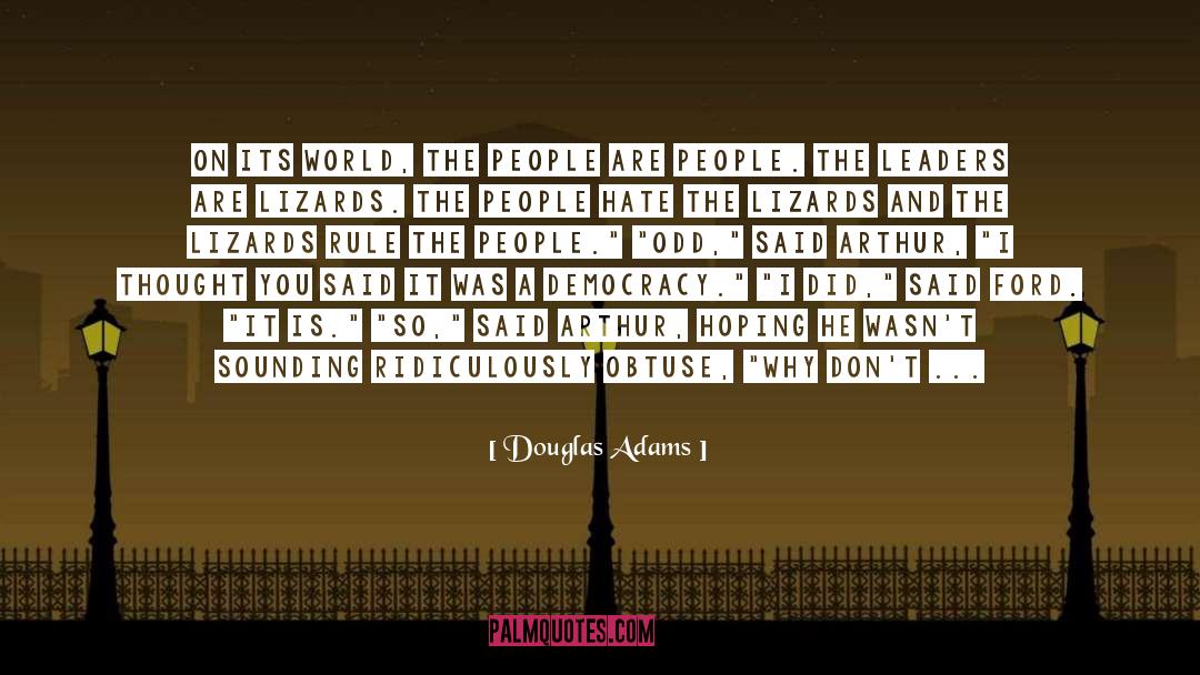 Big One quotes by Douglas Adams