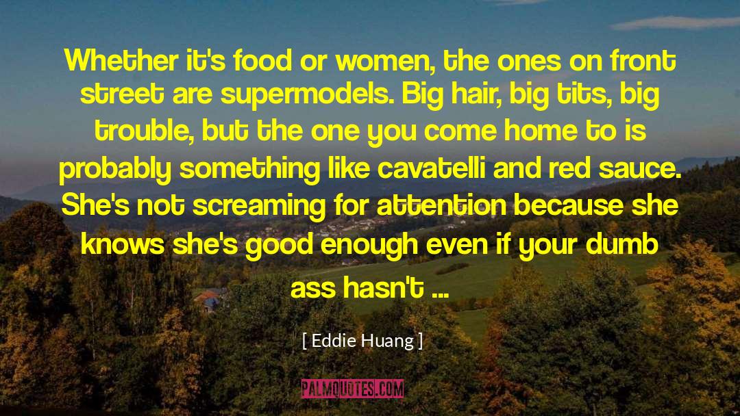 Big Red Machine quotes by Eddie Huang