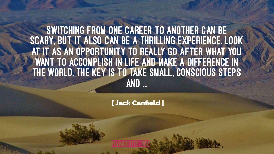 Big Scary World quotes by Jack Canfield