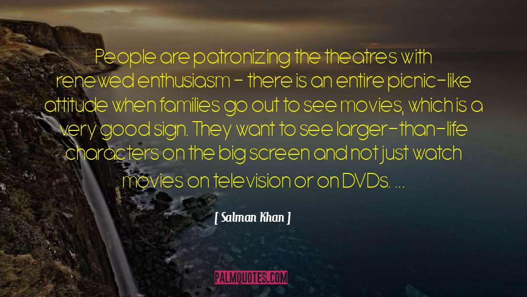 Big Screen quotes by Salman Khan