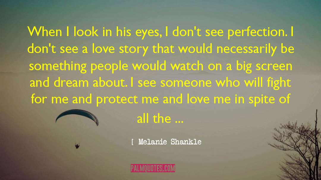 Big Screen quotes by Melanie Shankle