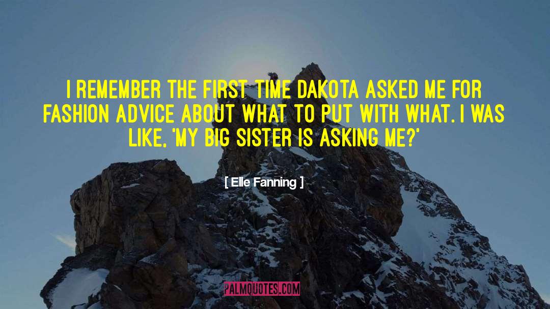 Big Sister quotes by Elle Fanning