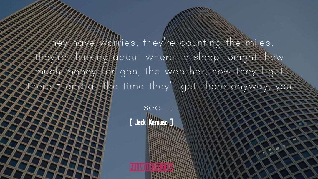 Big Sleep quotes by Jack Kerouac