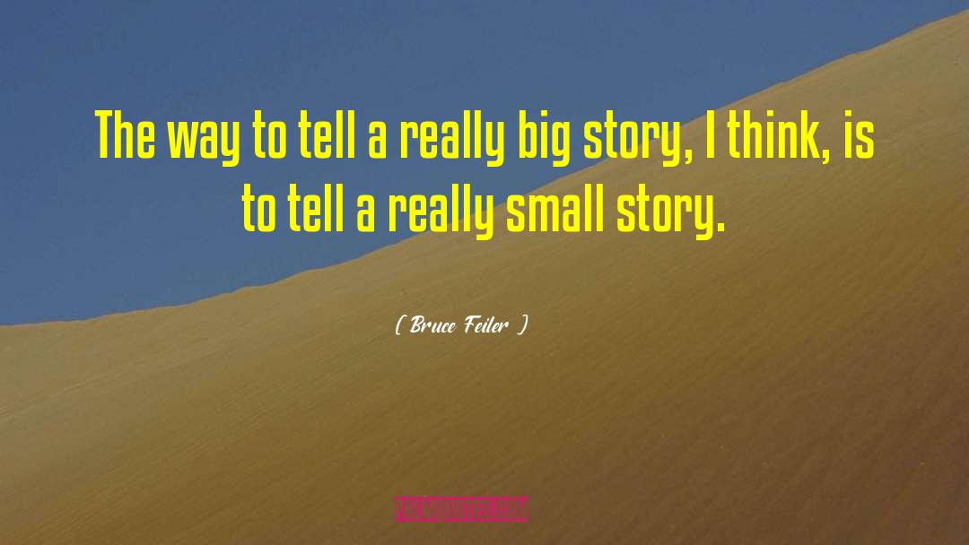 Big Stuff quotes by Bruce Feiler