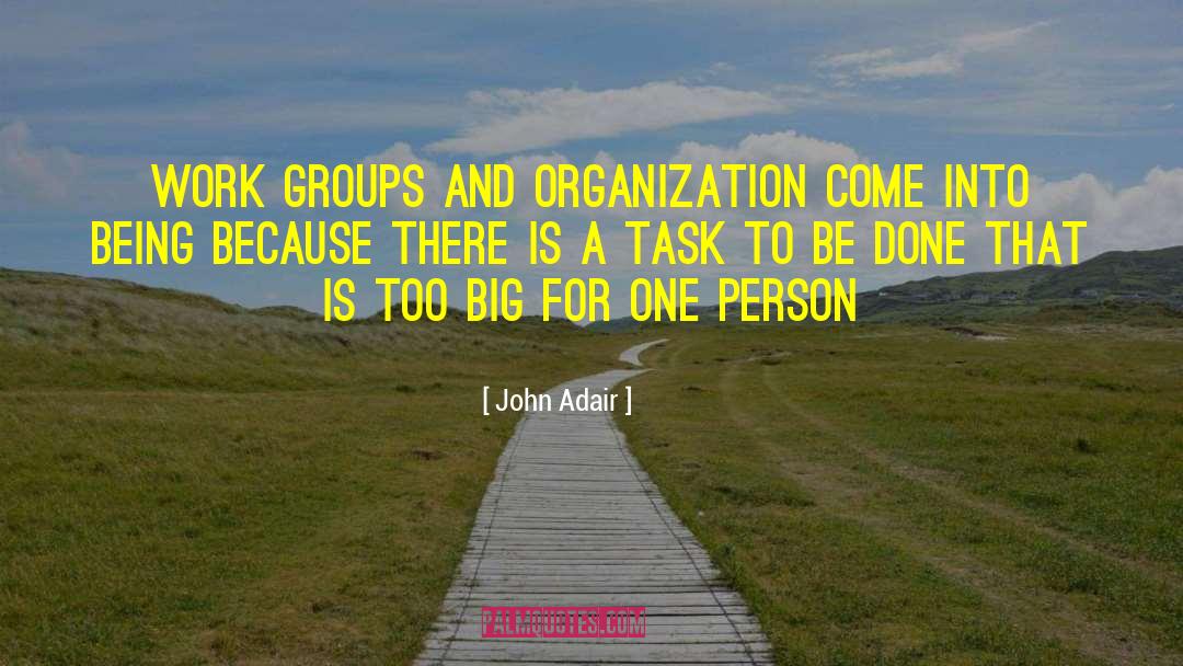Big Stuff quotes by John Adair