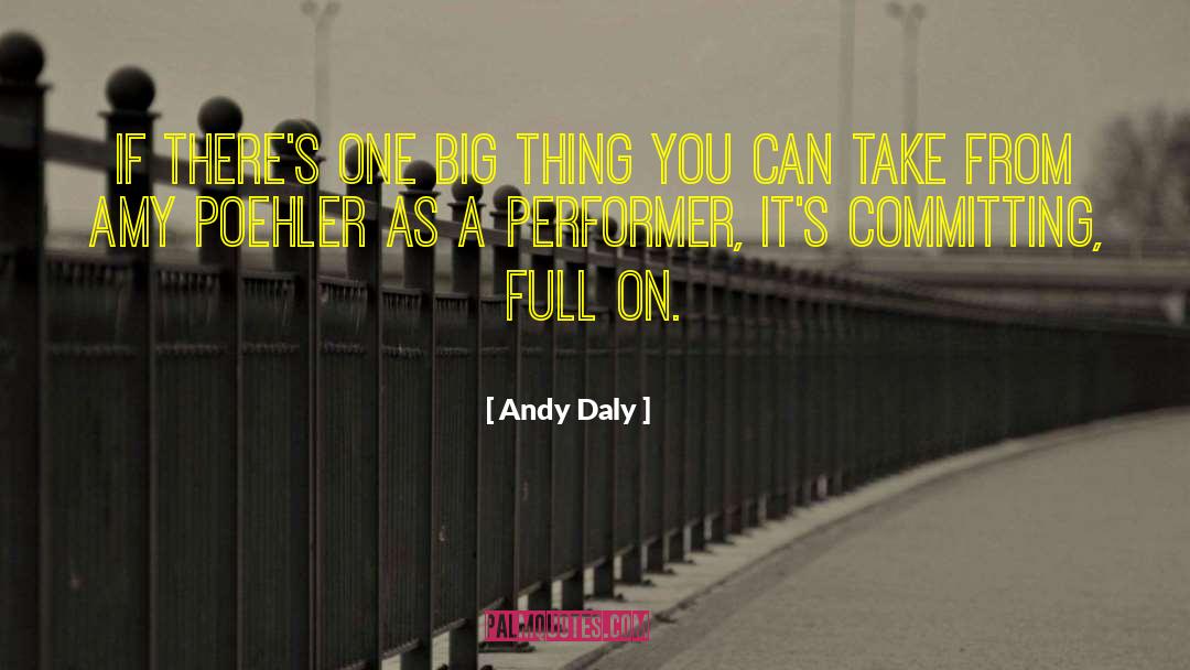Big Things quotes by Andy Daly