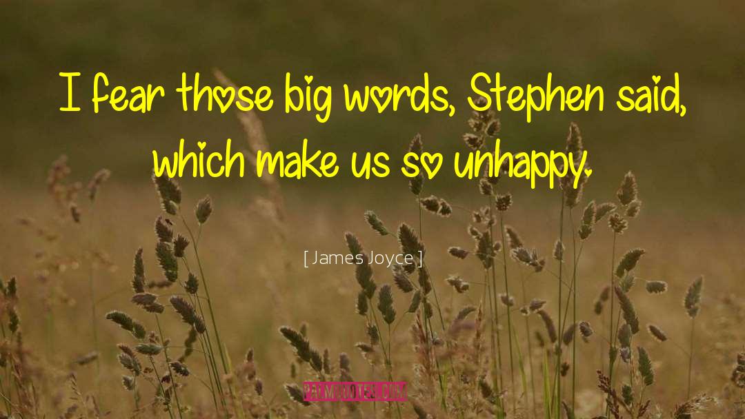 Big Words quotes by James Joyce