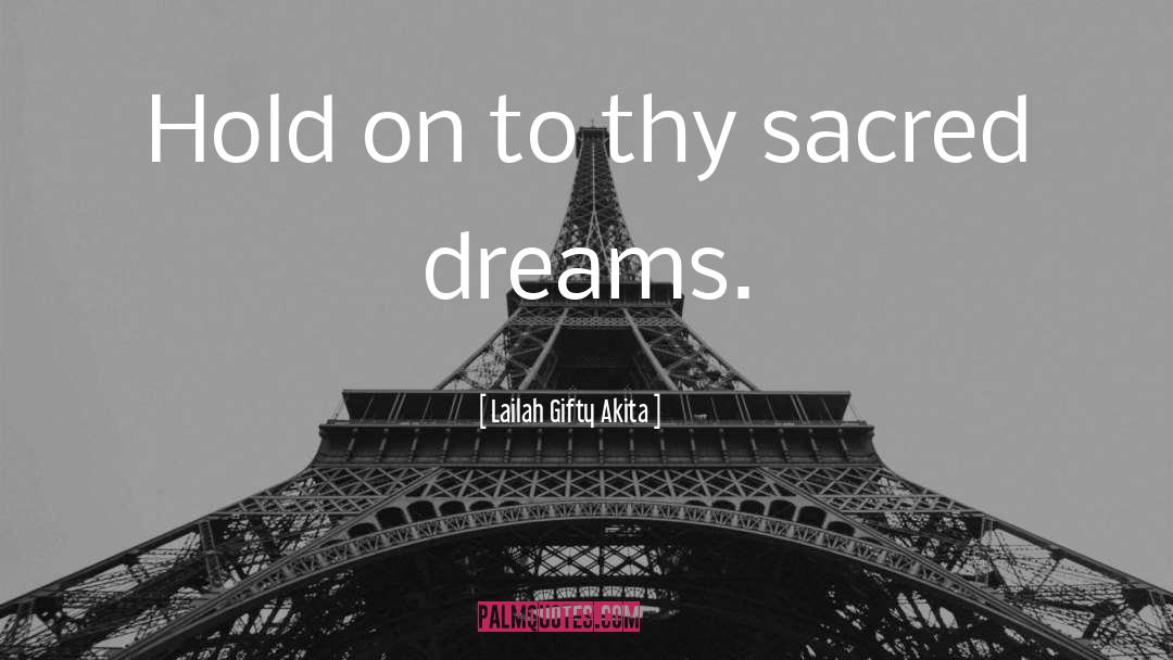 Bigger Dreams quotes by Lailah Gifty Akita