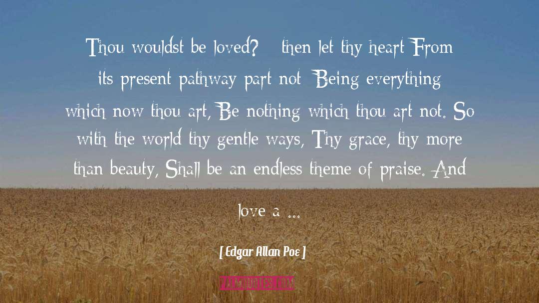 Bigger Than Life quotes by Edgar Allan Poe